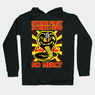 STRIKE FIRST, STRIKE HEAD, NO MERCY Hoodie